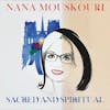 Album Artwork für Sacred And Spiritual von Nana Mouskouri