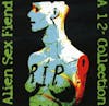 Album Artwork für Rip-A 12" Collection-2CD Edition von Alien Sex Fiend