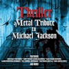 Illustration de lalbum pour Thriller-Metal Tribute To par Michael Jackson