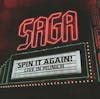 Album artwork for Spin It Again-Live In Munich by Saga