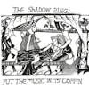 Illustration de lalbum pour Put the Music in Its Coffin par The Shadow Ring