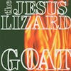 Album artwork for Goat by The Jesus Lizard