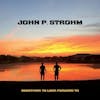 Album artwork for Something To Look Forward To by John P Strohm