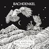 Album Artwork für Rise And Fall: The Anthology von Bachdenkel