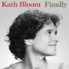 Album Artwork für FINALLY - 2023 Edition von Kath Bloom