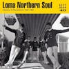 Album artwork for Loma Northern Soul-Classics & Revelations 1964-68 by Various
