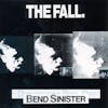 Illustration de lalbum pour Bend Sinister par The Fall
