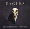 Illustration de lalbum pour The Millennium Concert par Eagles