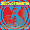 Album artwork for 200% Dynamite by Various