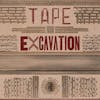 Album artwork for Tape Excavation by Various Artists