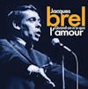 Album Artwork für Quand On N'a Que L'Amour von Jacques Brel