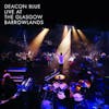 Illustration de lalbum pour Live At The Glasgow Barrowlands par Deacon Blue