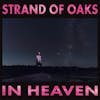 Illustration de lalbum pour In Heaven par Strand Of Oaks