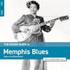 Album Artwork für The Rough Guide To Memphis Blues von Various