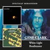 Album Artwork für White Light/Roadmaster von Gene Clark