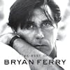 Album Artwork für The Best Of von Bryan Ferry
