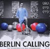 Album artwork for Berlin Calling-The Soundtrack By Paul by Paul Kalkbrenner