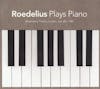 Album Artwork für Plays Piano von Roedelius