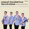 Album Artwork für The Lost Album von Johnny's Uncalled Four