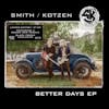 Illustration de lalbum pour Better Days EP par Adrian Smith, Richie Kotzen Smith/Kotzen