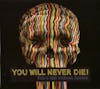 Album Artwork für You Will Never Die! von Yom And The Wonder Rabbis