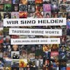 Album artwork for Tausend Wirre Worte-Lieblingslieder 2002-2010 by Wir Sind Helden