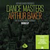 Album Artwork für Arthur Baker Presents Dance Masters - Arthur Baker von Various
