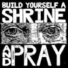 Illustration de lalbum pour Build Yourself A Shrine And Pray par Bruxa Maria