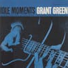 Album Artwork für Idle Moments von Grant Green