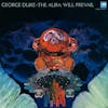 Album artwork for The Aura Will Prevail by George Duke
