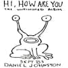 Illustration de lalbum pour Hi How Are You par Daniel Johnston