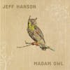 Album Artwork für Madam Owl von Jeff Hanson
