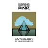 Album Artwork für Anthology 1982-2024 von Kissing The Pink