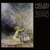 Album artwork for Become Zero by Helen Money