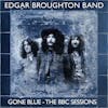 Illustration de lalbum pour Gone Blue - The BBC Sessions par Edgar Broughton Band