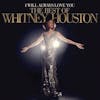Illustration de lalbum pour I Will Always Love You: The Best Of Whitney Housto par Whitney Houston
