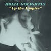 Album Artwork für Up The Empire von Holly Golightly