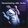 Album artwork for Remembering Little Walter by Little Walter