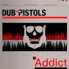 Illustration de lalbum pour Addict par Dub Pistols
