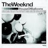 Illustration de lalbum pour House Of Balloons par The Weeknd