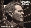 Album Artwork für Upland Stories von Robbie Fulks