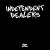 Album artwork for Independent Dealers by Flynn And Flora