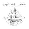 Album artwork for Lullabies by Abigail Lapell