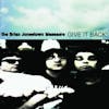 Album artwork for Give It Back by The Brian Jonestown Massacre