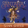 Album artwork for Shape Shifter by Santana