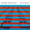 Illustration de lalbum pour La Vogue par Serge Blenner