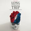 Illustration de lalbum pour Long Strange Trip-Soundtrack par Grateful Dead