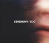 Album artwork for Zoo by Ceremony
