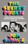 Illustration de lalbum pour The Secret Public: How LGBTQ Resistance Shaped Popular Culture (1955–1979) par Jon Savage