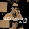 Album Artwork für My Rival von Alex Chilton